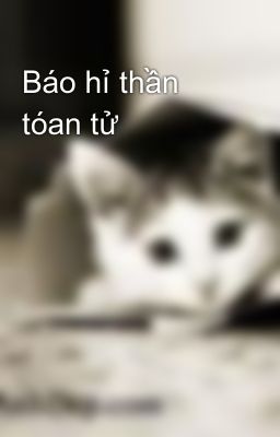 Báo hỉ thần tóan tử