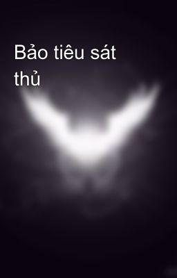 Bảo tiêu sát thủ