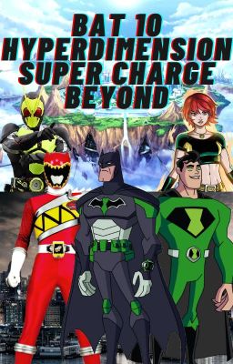 Bat 10: Hyperdimension Super Charge Beyond