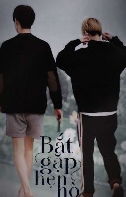 bắt gặp hẹn hò | chodeft - textfic 