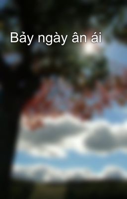 Bảy ngày ân ái