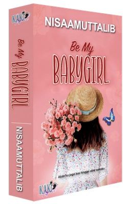 BE MY BABY GIRL | C | TERBIT | A R S •3• 