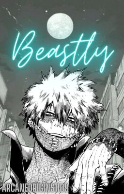 Beastly // Dabi x OC