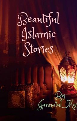 Beautiful Islamic Stories