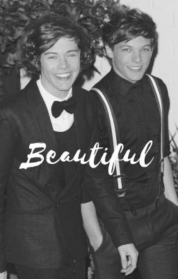 Beautiful // Larry Stylinson Oneshots