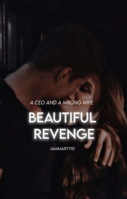 Beautiful Revenge |COMPLETED|