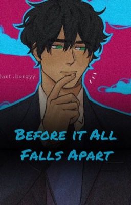 Before It All Falls Apart (Percy Jackson AU)