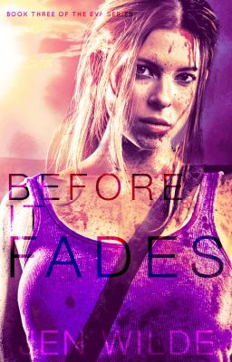 Before It Fades (The Eva Series #3)