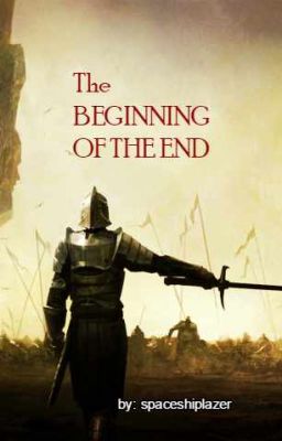 Beginning of the End