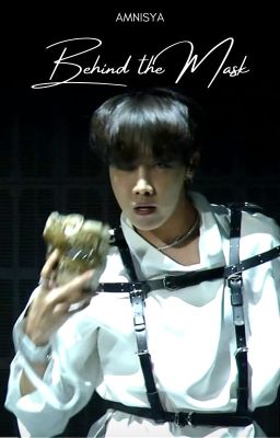 Behind the Mask | BTS Jung Hoseok ✓