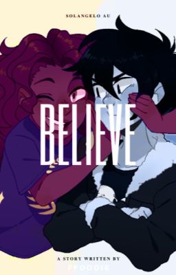 Believe (Hiatus)