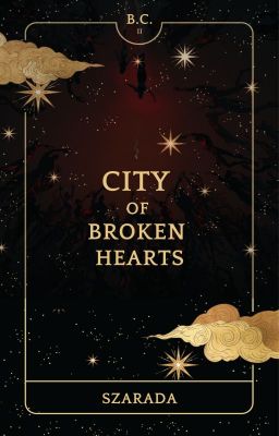 Bella Clairiere and City of Broken Hearts (II)