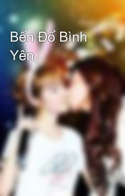 Bến Đổ Bình Yên