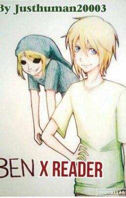 BEN drowned x Reader