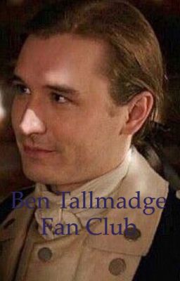 Ben Tallmadge Fan Club