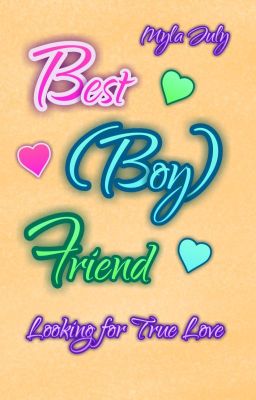 Best (Boy)Friend - Looking for True Love