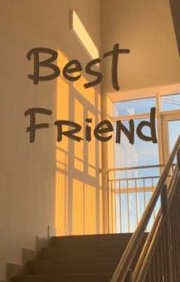 BEST FRIEND || HOPEGA