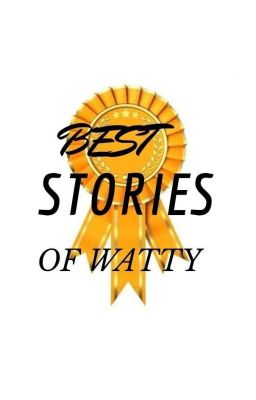 BEST STORIES OF WATTY