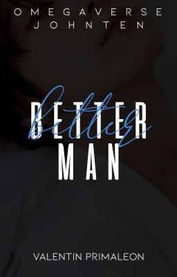 Better Man-JOHNTEN