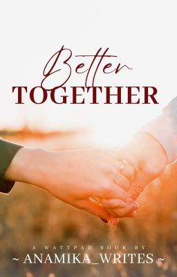 Better Together  | ✓