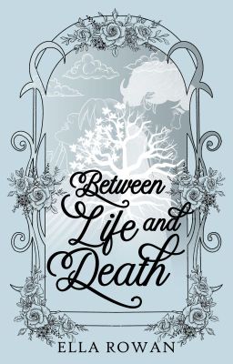 Between Life and Death