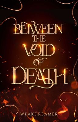 Between The Void Of Death