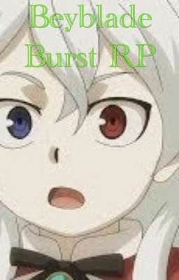 Beyblade Burst RP