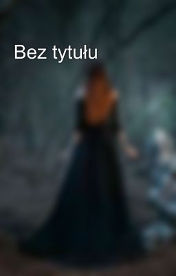 Bez tytułu