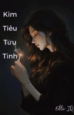 [BHTT - EDIT] KIM TIÊU TỬU TỈNH (ĐÊM NAY TỈNH RƯỢU)