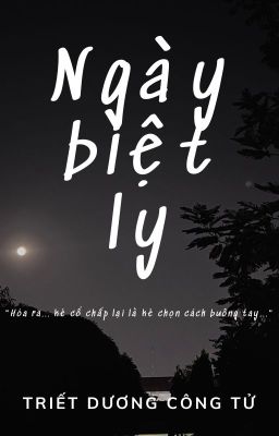 |BHTT - LGBTQ+| Ngày Biệt Ly