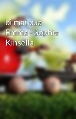 bi mat cua Emma - Sophie Kinsella