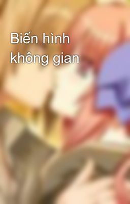 Biến hình không gian