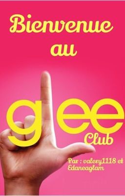 Bienvenue au Glee club