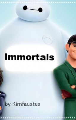 Big Hero 6 Immortals (Sequel to As The Years Go By)