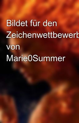 Bildet für den Zeichenwettbewerb von Marie0Summer