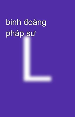 binh đoàng pháp sư