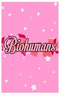 Biohumans || ✨A Rip off of Countryhumans✨