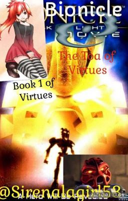 Bionicle: The Toa of Virtues (Book 1 of the Virtues Series)