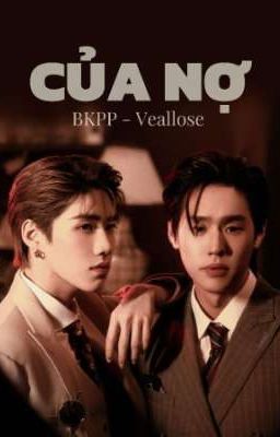 [BKPP][ABO] Của nợ 