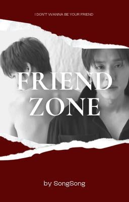 [BKPP - Fanfic] Friendzone