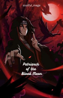 [BL] Patriarch of the Blood Moon