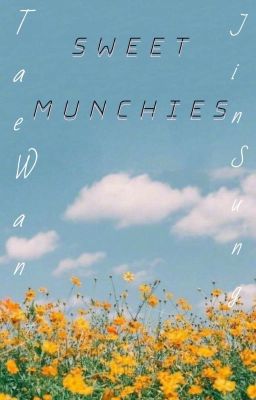 [BL]  (Tae Wan × Jin Sung)   Sweet Munchies