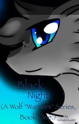 Black night. (A wolf 