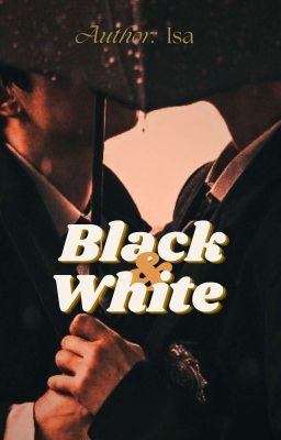 Black & White | Boylove Story