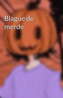 Blague de merde 