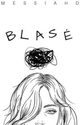 Blasé