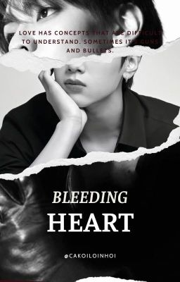 Bleeding Heart_[JoongDunk]