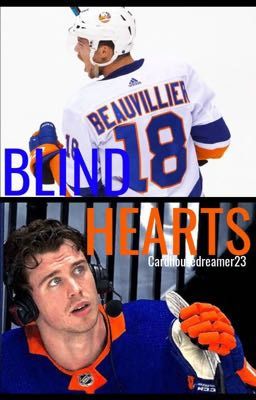 Blind Hearts - Anthony Beauvillier [New York Islanders]