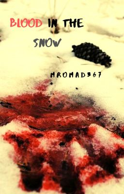 Blood In The Snow