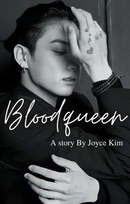 ||BLOOD QUEEN||JJK FF||X BTS|| COMPLETED ||✔